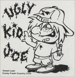 Ugly Kid Joe : Sweet Leaf